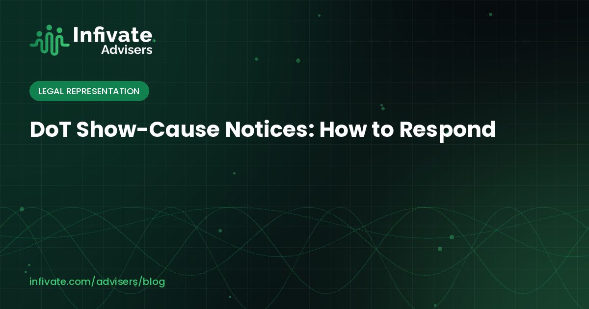 DoT Show-Cause Notices: How to Respond