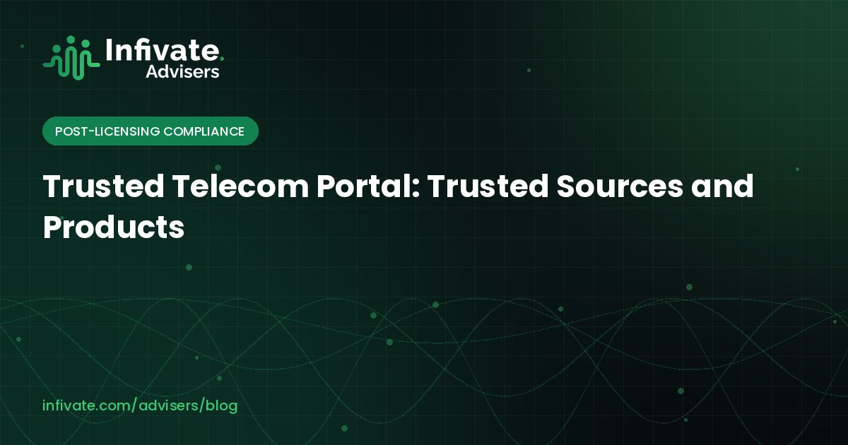 Trusted Telecom Portal: Trusted Sources and Products