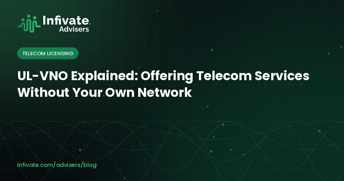 UL-VNO Explained: Offering Telecom Services Without Your Own Network