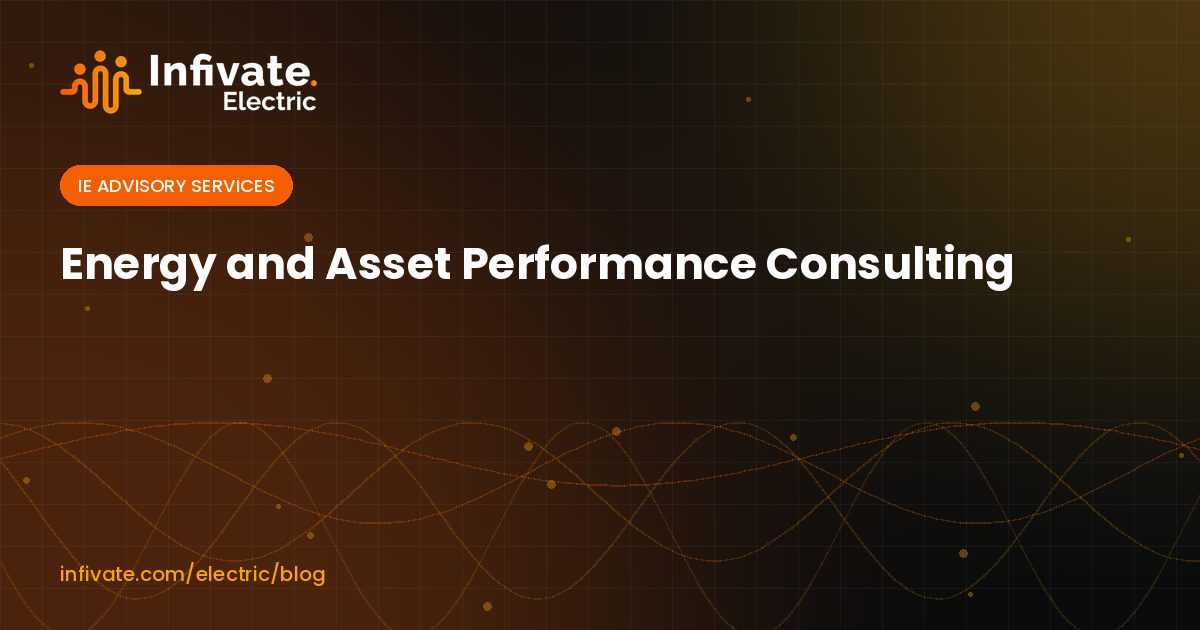 Energy and Asset Performance Consulting