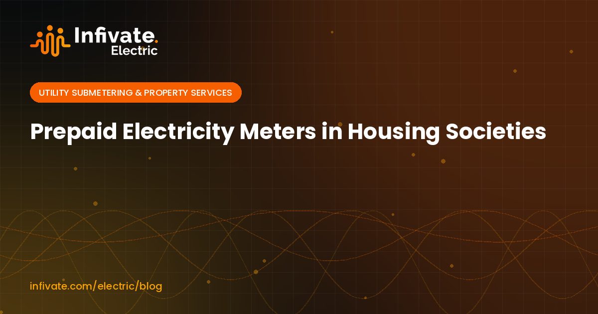 Prepaid Electricity Meters in Housing Societies